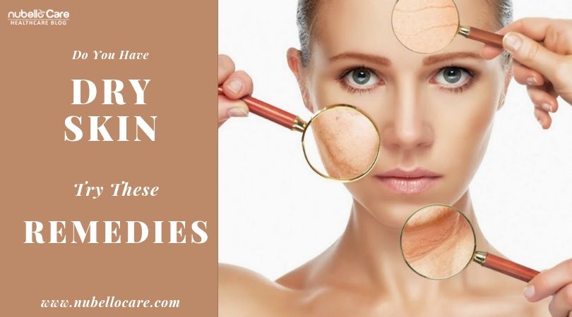 dry skin problem and its remedies